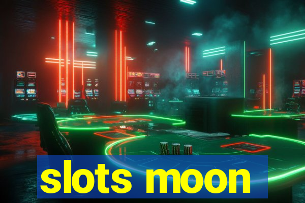 slots moon