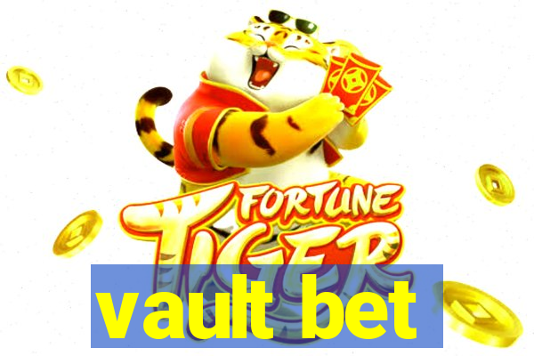 vault bet