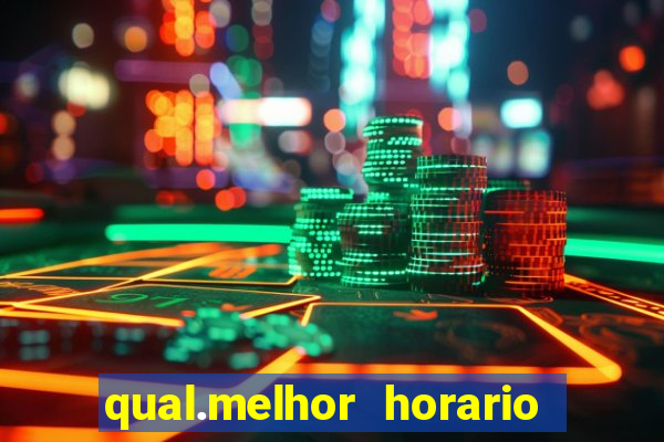 qual.melhor horario para jogar tiger