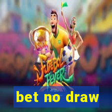 bet no draw