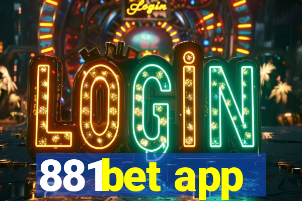 881bet app