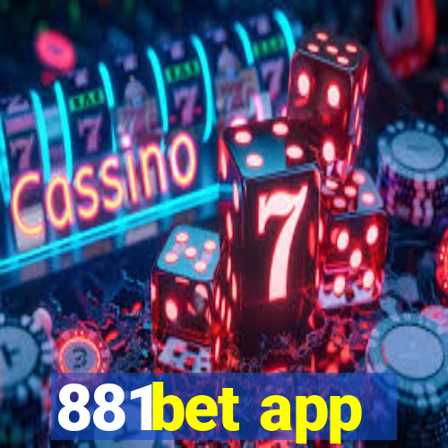 881bet app