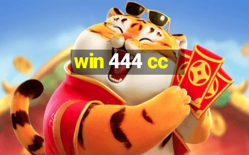 win 444 cc