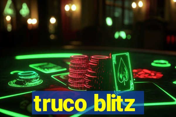 truco blitz