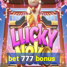 bet 777 bonus