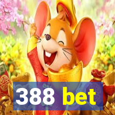 388 bet