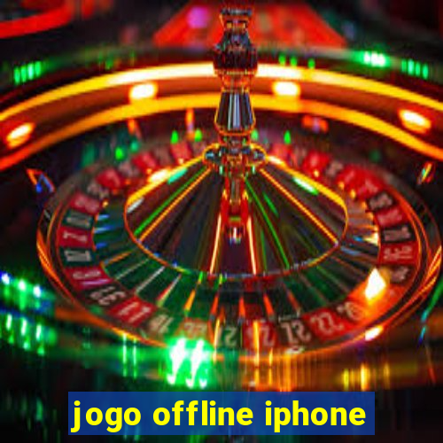 jogo offline iphone