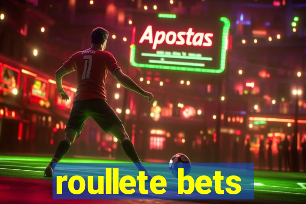 roullete bets