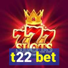 t22 bet