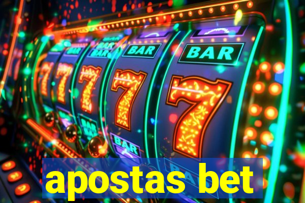 apostas bet