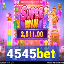 4545bet