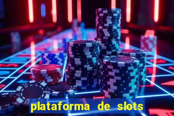 plataforma de slots que mais pagam