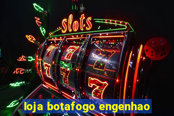 loja botafogo engenhao