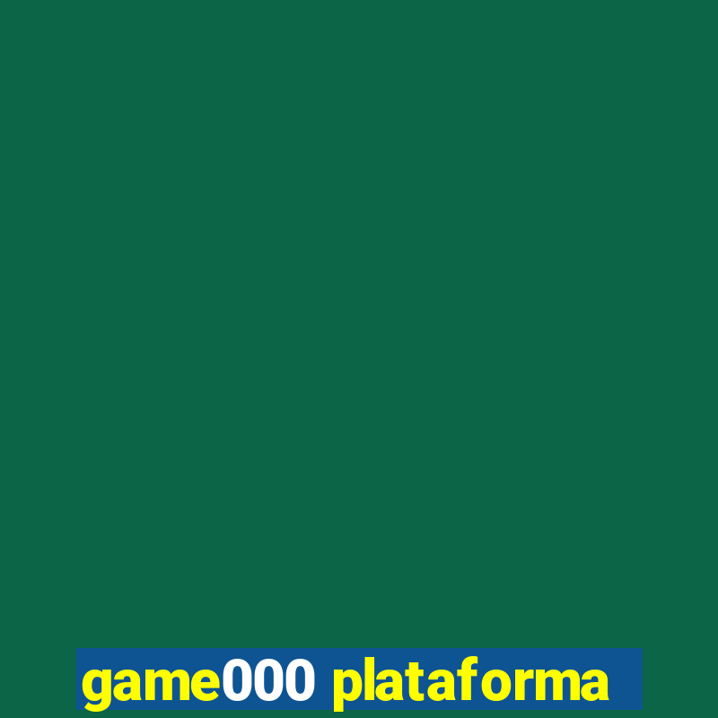 game000 plataforma