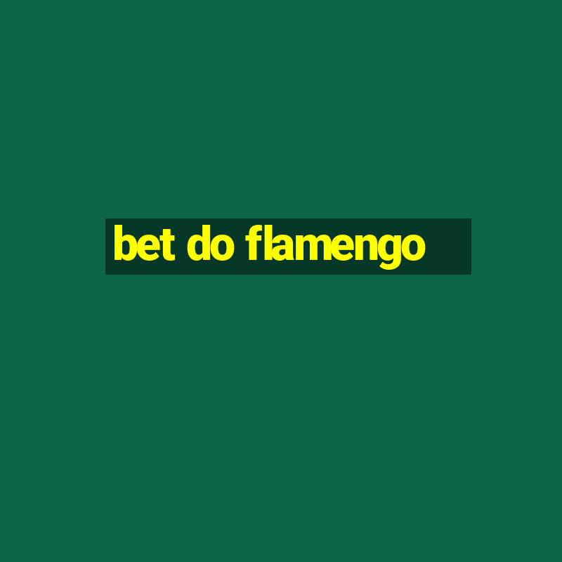 bet do flamengo