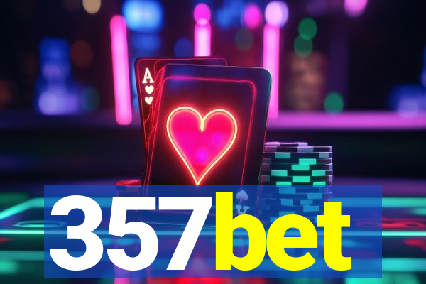 357bet