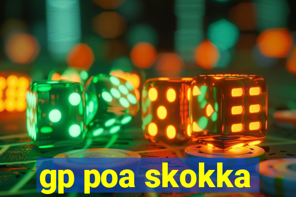 gp poa skokka