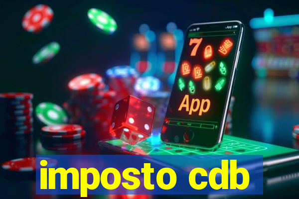 imposto cdb