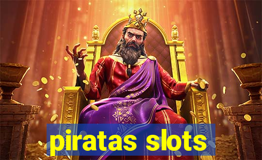 piratas slots