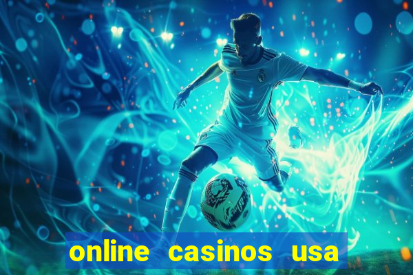 online casinos usa real money