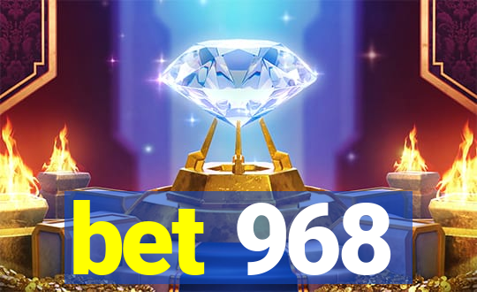 bet 968