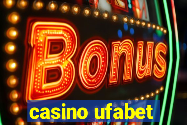 casino ufabet