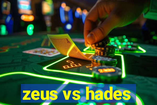 zeus vs hades