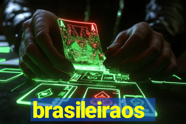 brasileiraos