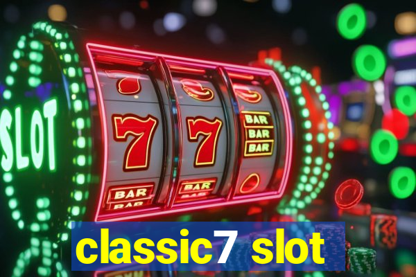 classic7 slot