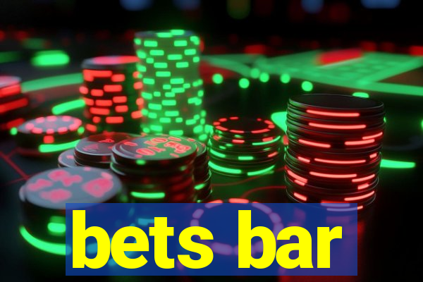 bets bar