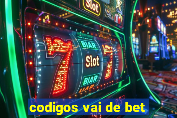 codigos vai de bet