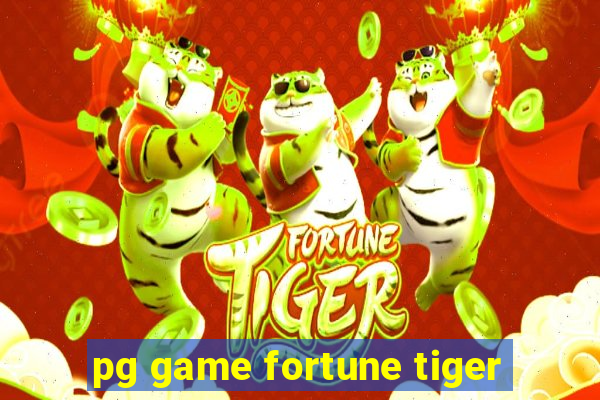 pg game fortune tiger