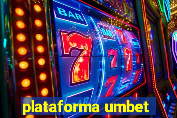 plataforma umbet