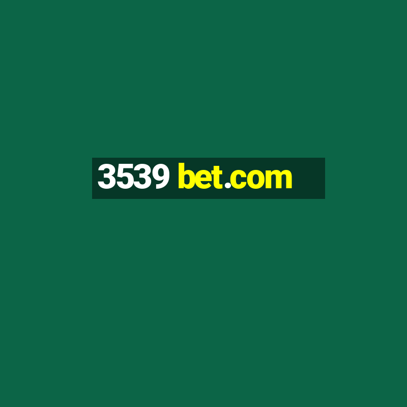 3539 bet.com