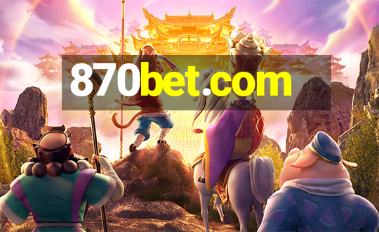 870bet.com