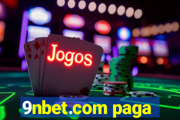 9nbet.com paga