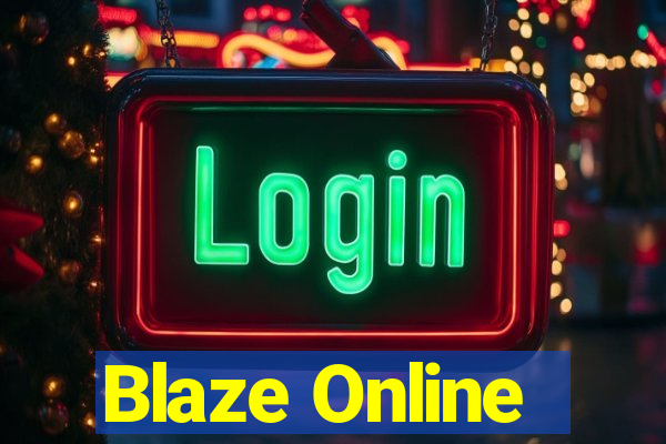 Blaze Online