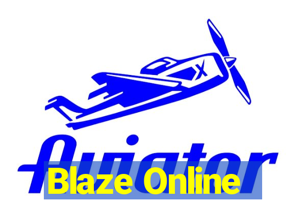 Blaze Online