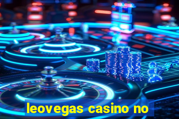 leovegas casino no