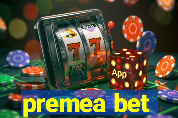 premea bet