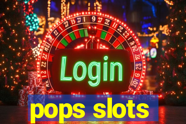 pops slots