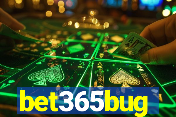 bet365bug