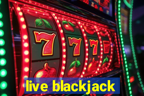 live blackjack