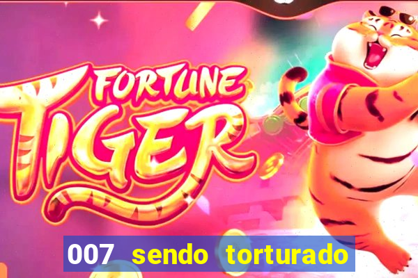 007 sendo torturado casino royale