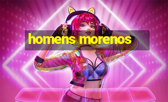 homens morenos