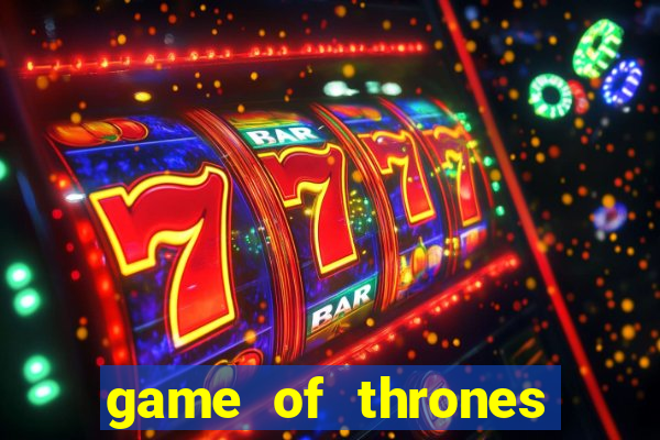 game of thrones jogar online