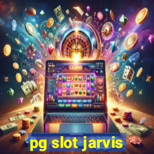 pg slot jarvis