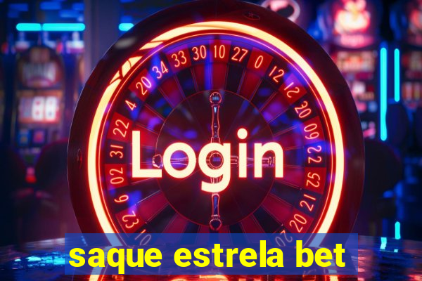 saque estrela bet