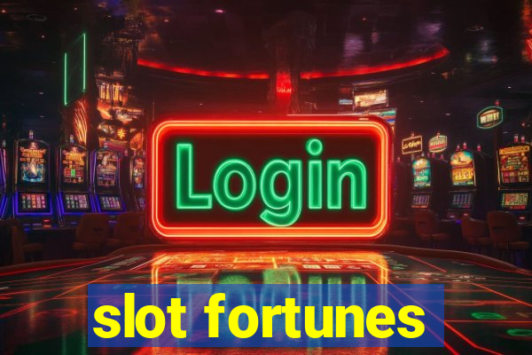 slot fortunes