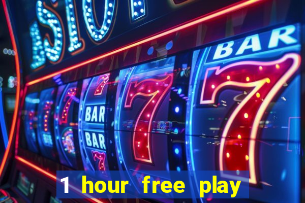 1 hour free play mobile casino